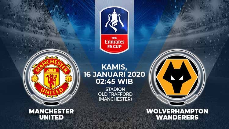 Berikut prediksi pertandingan antara Manchester United vs Wolverhampton Wanderers pada partai ulang putaran ketiga Piala FA 2019-2020 Copyright: © Grafis:Ynt/Indosport.com