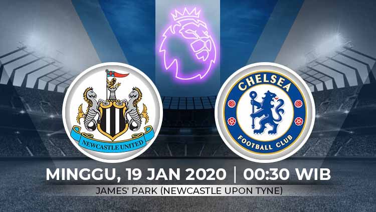 Berikut prediksi pertandingan Liga Inggris antara Newcastle United vs Chelsea, Minggu (19/01/20). Copyright: © Grafis:Ynt/Indosport.com
