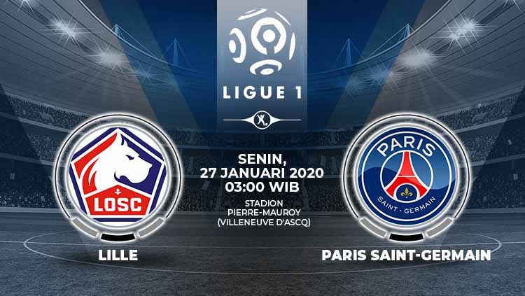 Berikut link live streaming pertandingan Ligue 1 Prancis antara Lille vs PSG, Senin (27/01/20) pagi WIB. Copyright: © Grafis:Ynt/Indosport.com