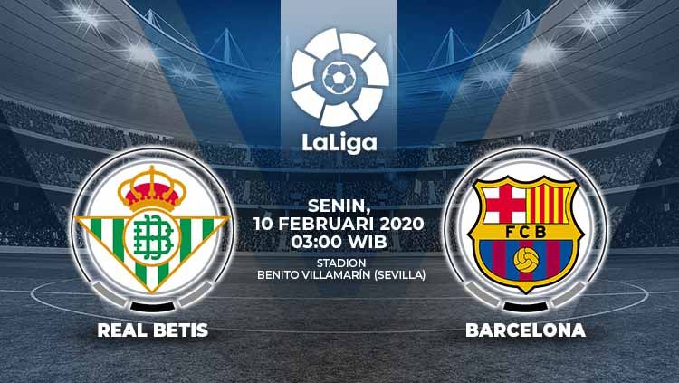 Berikut prediksi pertandingan LaLiga Spanyol 2019-2020 antara Real Betis vs Barcelona, Senin (10/02/20). Copyright: © Grafis:Ynt/Indosport.com