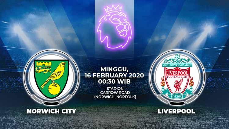 Liverpool akan melawat ke markas Norwich City pada pekan ke-26 Liga Inggris 2019/20. Laga ini dapat disaksikan secara streaming pada Minggu (16/2/20) dini hari. Copyright: © Grafis:Yanto/Indosport.com