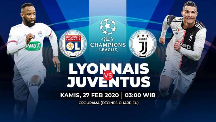 Pertandingan leg pertama babak 16 besar Liga Champions antara Olympique Lyon vs Juventus bisa disaksikan melalui layanan link live streaming. Copyright: © Grafis:Yanto/Indosport.com