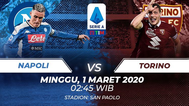 Link Live Streaming Pertandingan Serie A Italia: Napoli Vs Torino ...