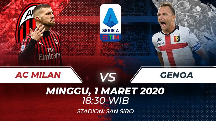 Berikut prediksi antara AC Milan vs Genoa dalam lanjutan Serie A Italia pekan ke-26, Minggu (01/03/20) malam WIB. Copyright: © Grafis:Frmn/Indosport.com