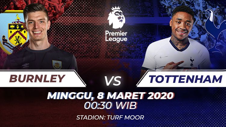 Berikut ini adalah prediksi pertandingan antara Burnley vs Tottenham dalam lanjutan Liga Inggris 2019/2020 pada Minggu (08/03/2020) dini hari WIB. Copyright: © Grafis: Manda/Indosport.com