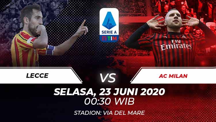 Berikut prediksi pertandingan antara Lecce vs AC Milan dalam lanjutan Serie A Italia pekan ke-27, Selasa (23/06/20) dini hari WIB. Copyright: © Grafis:Frmn/Indosport.com