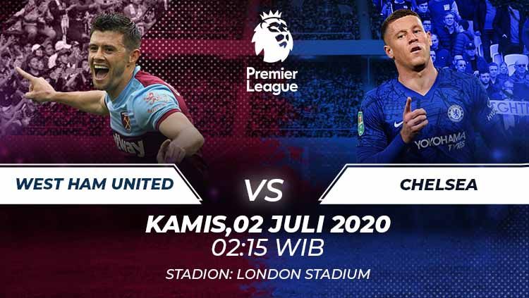 Chelsea akan menghadapi West Ham United pada pekan ke-32 Liga Inggris 2019-2020, Kamis (02/07/20), berikut prediksi lengkap pertandingannya. Copyright: © Grafis:Frmn/Indosport.com