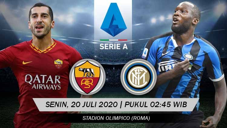 Berikut ini link live streaming pertandingan Serie A Italia antara AS Roma vs Inter Milan, yang digelar di Stadion Olimpico, Senin (20/07/20) pukul 02.45 WIB. Copyright: © Grafis: Yanto/INDOSPORT