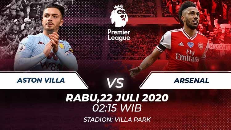 Berikut prediksi pertandingan Aston Villa vs Arsenal di ajang Liga Inggris pekan ke-37, Rabu (22/7/2020) pukul 02.15 WIB di Villa Park. Copyright: © Grafis:Frmn/Indosport.com