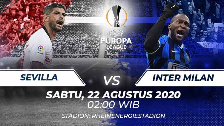 Berikut prediksi pertandingan Sevilla vs Inter Milan di final Liga Europa, Sabtu (22/8/2020) pukul 02.00 WIB di Stadion RheinEnergie. Copyright: © Grafis:Frmn/Indosport.com