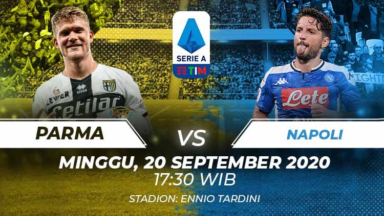 Berikut link live streaming pertandingan Serie A Italia pada giornata pertama yang mempertemukan antara Parma vs Napoli. Copyright: © Grafis:Frmn/Indosport.com