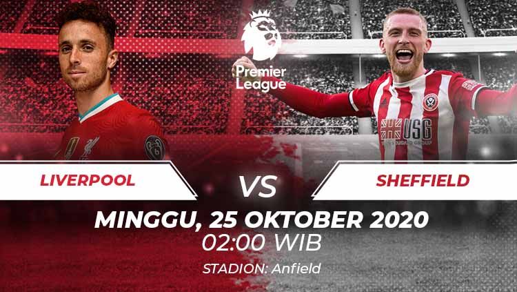 Link Live Streaming Pertandingan Liga Inggris antara Liverpool vs Sheffield United, Minggu (25/10/2020) pukul 02.00 dini hari WIB. Copyright: © Grafis:Frmn/Indosport.com