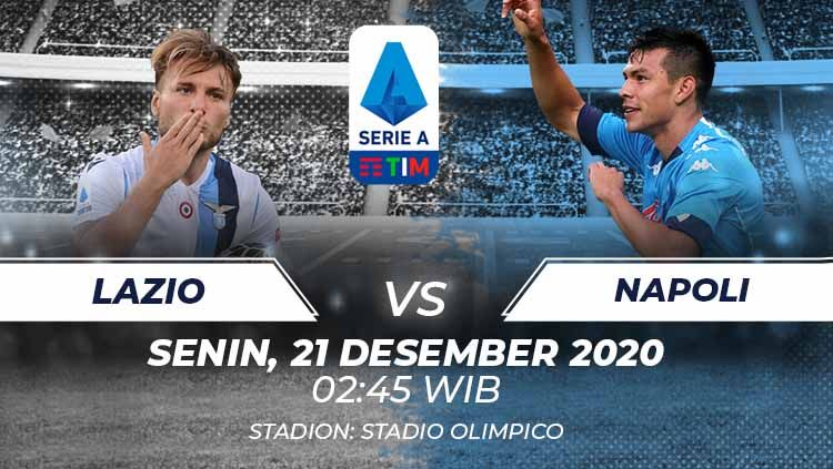 Berikut prediksi pertandingan Lazio vs Napoli di ajang Serie A Italia giornata ke-13, Senin (21/12/2020) pukul 02.45 WIB di Stadio Olimpico. Copyright: © Grafis:Frmn/Indosport.com