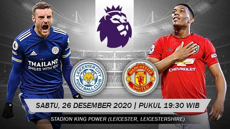Berikut ini link live streaming pertandingan Liga Inggris antara Leicester vs Manchester United yang akan berlangsung pada Sabtu (26/12/20) malam WIB. Copyright: © Grafis: Yanto/Indosport.com