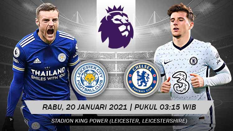 Link Live Streaming Big Match Liga Inggris: Leicester City vs Chelsea, Tuan Rumah Bidik Posisi Puncak Klasemen. Copyright: © Grafis:Yanto/Indosport.com