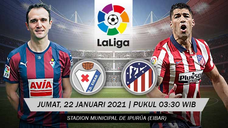 Link Live Streaming LaLiga Spanyol: Eibar vs Atletico Madrid, Perkokoh Puncak. Copyright: © Grafis:Yanto/Indosport.com