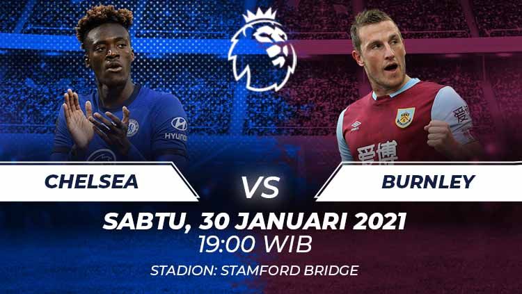 Berikut tersaji link live streaming pertandingan sepak bola Liga Inggris 2020-2021 antara Chelsea vs Burnley di Stamford Bridge. Copyright: © Grafis:Frmn/Indosport.com