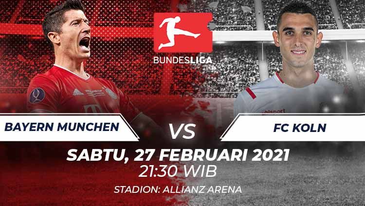 Berikut link live streaming pekan ke-23 Bundesliga Jerman 2020/21 antara Bayern Munchen vs FC Koln pada Sabtu (27/02/21) pukul 21:30 WIB. Copyright: © Grafis:Frmn/Indosport.com