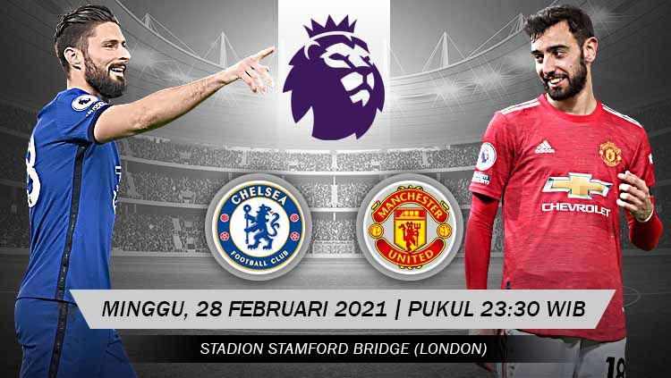 Berikut prediksi untuk pertandingan pekan ke-26 Liga Inggris antara Chelsea vs Manchester United, Minggu (28/02/21) pukul 23.30 WIB. Copyright: © Grafis:Yanto/Indosport.com
