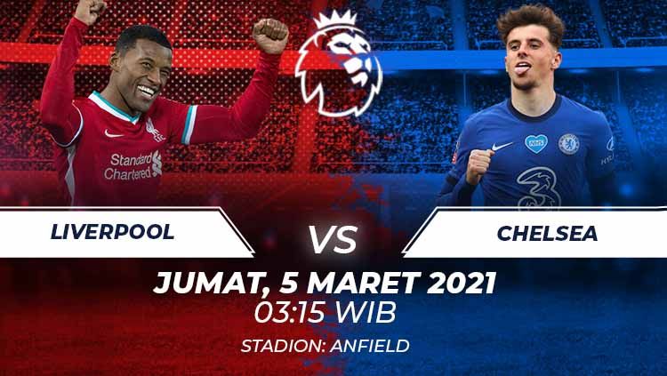 Liverpool akan menjamu tamunya Chelsea dalam laga big match pekan ke-27 Liga Inggris 2020-2021.  Copyright: © Grafis:Frmn/Indosport.com