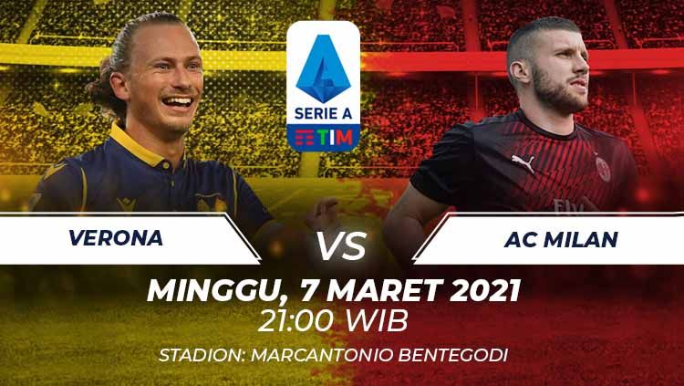 Link live streaming Serie A Liga Italia antara Verona vs Ac Milan, Minggu (07/03/21) malam WIB. Copyright: © Grafis:Frmn/Indosport.com