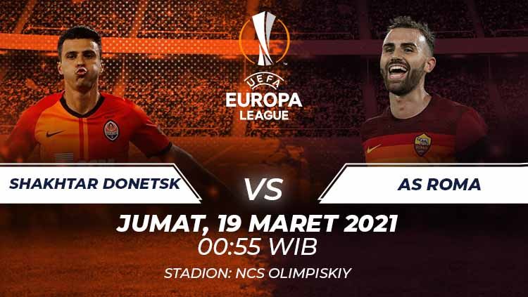 Berikut prediksi pertandingan Shakhtar Donetsk vs AS Roma di leg kedua babak 16 besar Liga Europa 2020/21, Jumat (19/3/21) pukul 00.55 WIB. Copyright: © Grafis:Frmn/Indosport.com