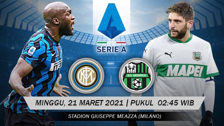 Berikut prediksi pertandingan Inter Milan vs Sassuolo di ajang Serie A Italia giornata ke-28, Minggu (21/3/21) pukul 02.45 WIB di Giuseppe Meazza. Copyright: © Grafis:Yanto/Soicaumienbac.cc