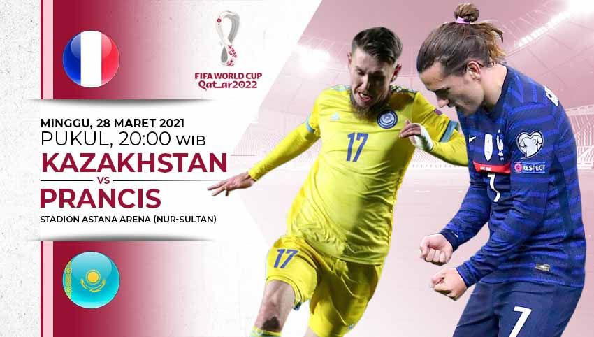 Berikut link live streaming pertandingan Kualifikasi Piala Dunia 2022 Grup D yang akan mempertemukan Kazakhstan vs Prancis, Minggu (28/03/21). Copyright: © Grafis:Yanto/Indosport.com