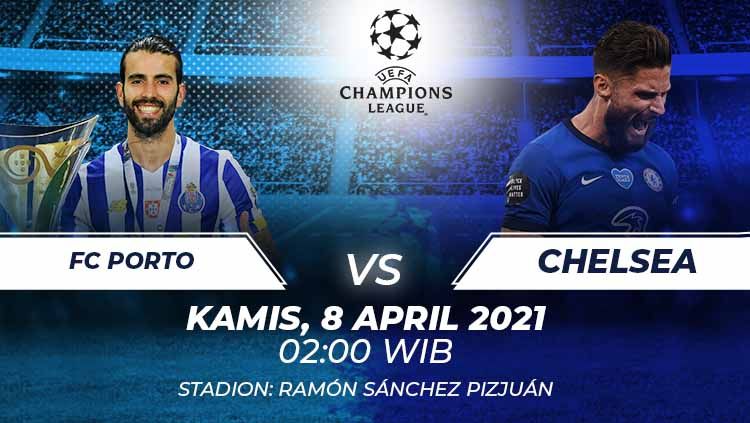 Prediksi pertandingan perempatfinal Liga Champions antara Porto vs Chelsea, Kamis (08/04/21). Copyright: © Grafis:Frmn/Indosport.com