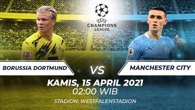 Link Live Streaming Leg Kedua Perempat Final Liga Champions antara Borussia Dortmund vs Manchester City. Copyright: © Grafis:Frmn/Indosport.com