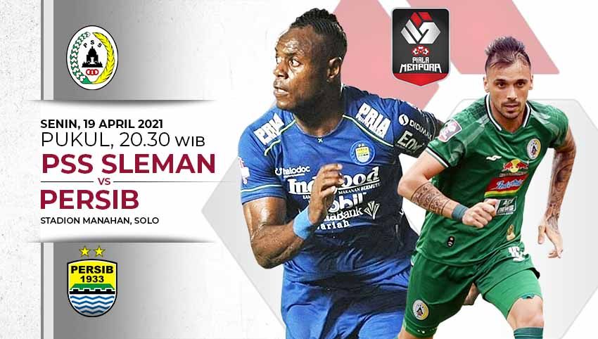 Laga leg kedua semifinal Piala Menpora 2021 antara PSS Sleman vs Persib Bandung di Stadion Manahan Solo, Senin (19/04/21). Copyright: © Grafis:Yanto/Indosport.com