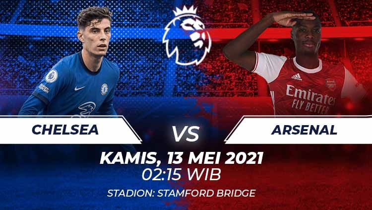 Berikut link live streaming pertandingan lanjutan pekan ke-36 kompetisi Liga Inggris musim 2020-2021 antara tuan rumah Chelsea vs Arsenal. Copyright: © Grafis:Frmn/Indosport.com
