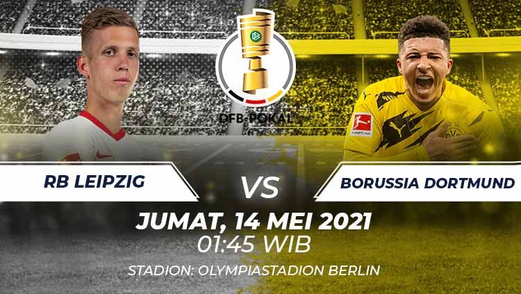 Berikut link live streaming pertandingan final Piala Jerman atau DFB Pokal musim 2020-2021 antara RB Leipzig vs Borussia Dortmund. Copyright: © Grafis:Frmn/Indosport.com