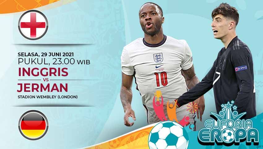 Link Live Streaming Pertandingan Babak 16 Besar Euro 2020: Inggris vs Jerman. Copyright: © Grafis:Yanto/Indosport.com