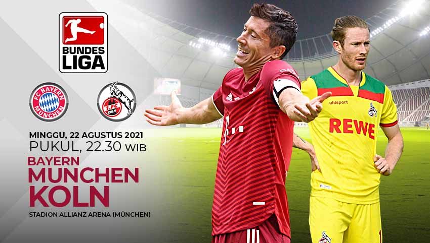 Bayern Munchen akan kedatangan tamu tangguh di pekan kedua Bundesliga Jerman. Die Rotten akan menjamu FC Koln pada Minggu (22/08/21). Copyright: © Grafis:Yanto/Indosport.com