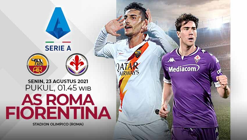 Pertandingan antara AS Roma vs Fiorentina (Serie A Italia). Copyright: © Grafis:Yanto/Indosport.com