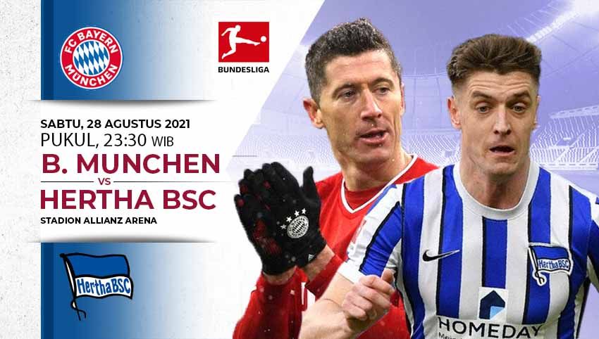 Prediksi pertandingan pekan ketiga Bundesliga 2021/2022 yang mempertemukan Bayern Munchen dan Hertha Berlin pada Sabtu (28/08/2021) pukul 23.30 WIB. Copyright: © INDOSPORT