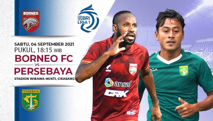 Berikut prediksi pertandingan Borneo FC vs Persebaya Surabaya pada ajang BRI Liga 1 2021-2022 pekan pertama, Sabtu (04/09/21) pukul 18.15 WIB. Copyright: © INDOSPORT