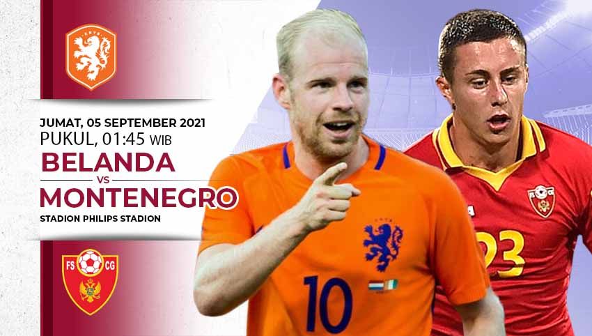 Berikut prediksi Kualifikasi Piala Dunia 2022 yang akan mempertemukan Belanda vs Montenegro pada, Minggu (05/09/21) pukul 01.45 WIB. Copyright: © INDOSPORT