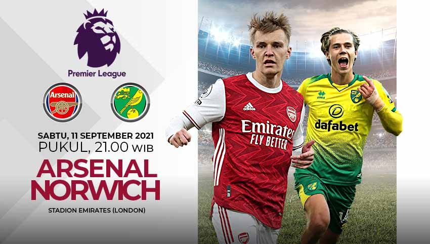 Prediksi pertandingan pekan keempat Liga Inggris 2021/2022 yang mempertemukan Arsenal dan Norwich City pada Sabtu (11/09/21) pukul 21.00 WIB Copyright: © Grafis:Yanto/Indosport.com