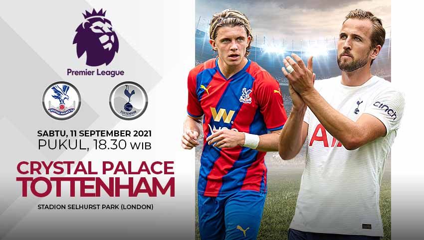 Pertandingan antara Crystal Palace vs Tottenham Hotspur (Liga Inggris). Copyright: &copy; Grafis:Yanto/Indosport.com