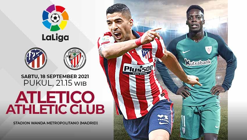 Berikut link live streaming pertandingan lanjutan pekan kelima Liga Spanyol musim 2021-2022 antara Atletico Madrid vs Athletic Bilbao. Copyright: © Grafis: Yuhariyanto/Indosport.com