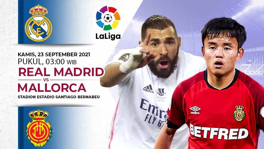 Berikut prediksi pertandingan pekan keenam Liga Spanyol 2021/2022 antara pimpinan klasemen Real Madrid vs Real Mallorca. Copyright: © INDOSPORT