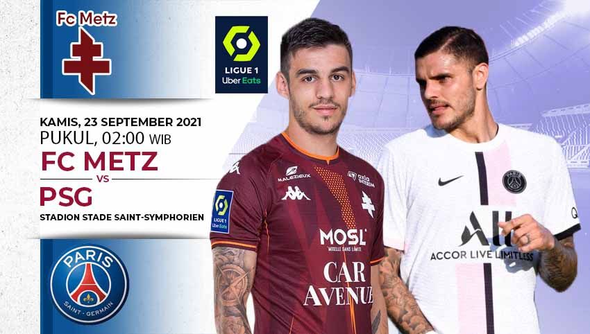 Prediksi FC Metz vs PSG Copyright: © INDOSPORT