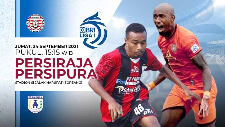 Pertandingan antara Persiraja Banda Aceh vs Persipura Jayapura (Liga 1 BRI). Copyright: © Grafis: Yuhariyanto/Indosport.com