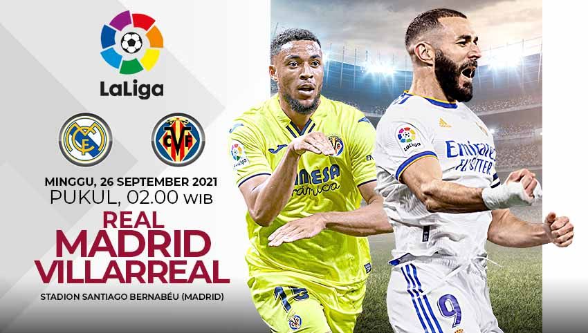 Berikut prediksi pertandingan pekan ketujuh LaLiga Spanyol antara Real Madrid vs Villarreal, yang akan digelar Minggu (26/09/21) pukul 02.00 WIB Copyright: © Grafis: Yuhariyanto/Indosport.com