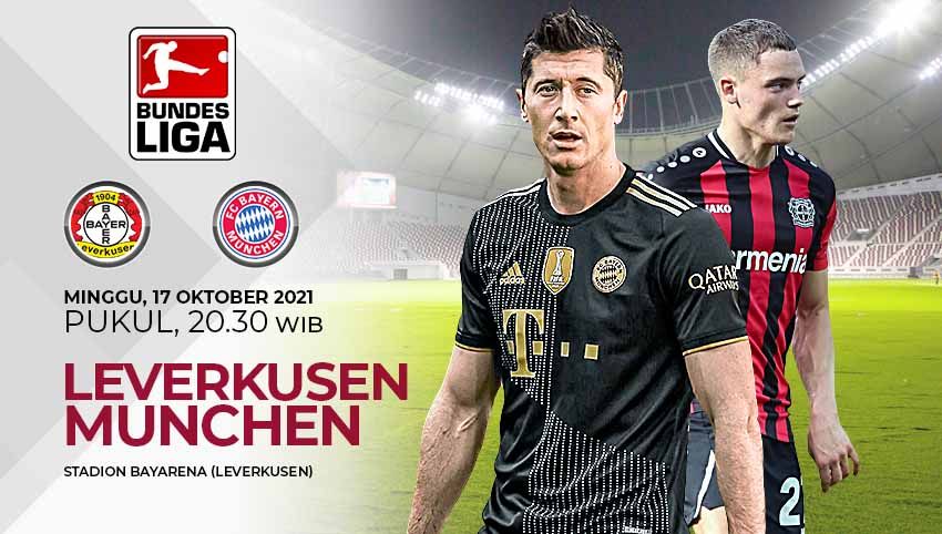 Prediksi pertandingan pekan kedelapan Bundesliga Jerman 2021/22 antara Bayer Leverkusen menjamu Bayern Munchen, Minggu (17/10/21). Copyright: © Grafis:Yanto/Indosport.com