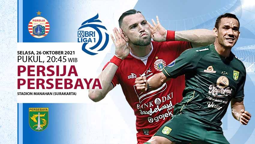 Persija Jakarta kembali mendapat hadangan berat pada pekan 9 Liga 1 2021-2022 di mana Macan Kemayoran akan menghadapi Persebaya Surabaya, Selasa (26/10/21. Copyright: © Grafis: Yuhariyanto/Indosport.com