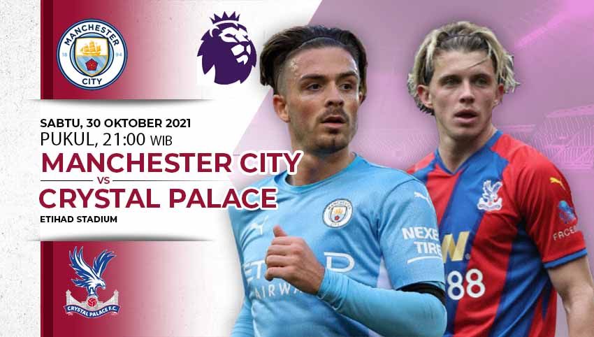 Berikut link live streaming pertandingan Liga Inggris 2021-2022 pekan ke-10, antara Manchester City vs Crystal Palace pada Sabtu (29/10/21) pukul 21:00 WIB. Copyright: © INDOSPORT