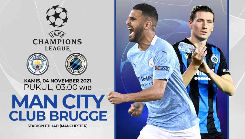 Berikut prediksi pertandingan matchday keempat Grup A Liga Champions antara Manchester City vs Club Brugge, Kamis (04/11/21) pukul 03.00 WIB. Copyright: © Grafis: Yuhariyanto/Indosport.com